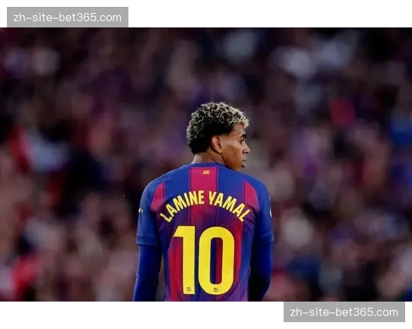 巴萨右路进攻走廊成型 亚马尔核心地位获巩固